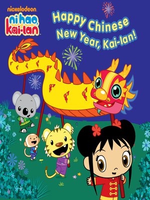 cover image of Happy Chinese New Year, Kai-lan!